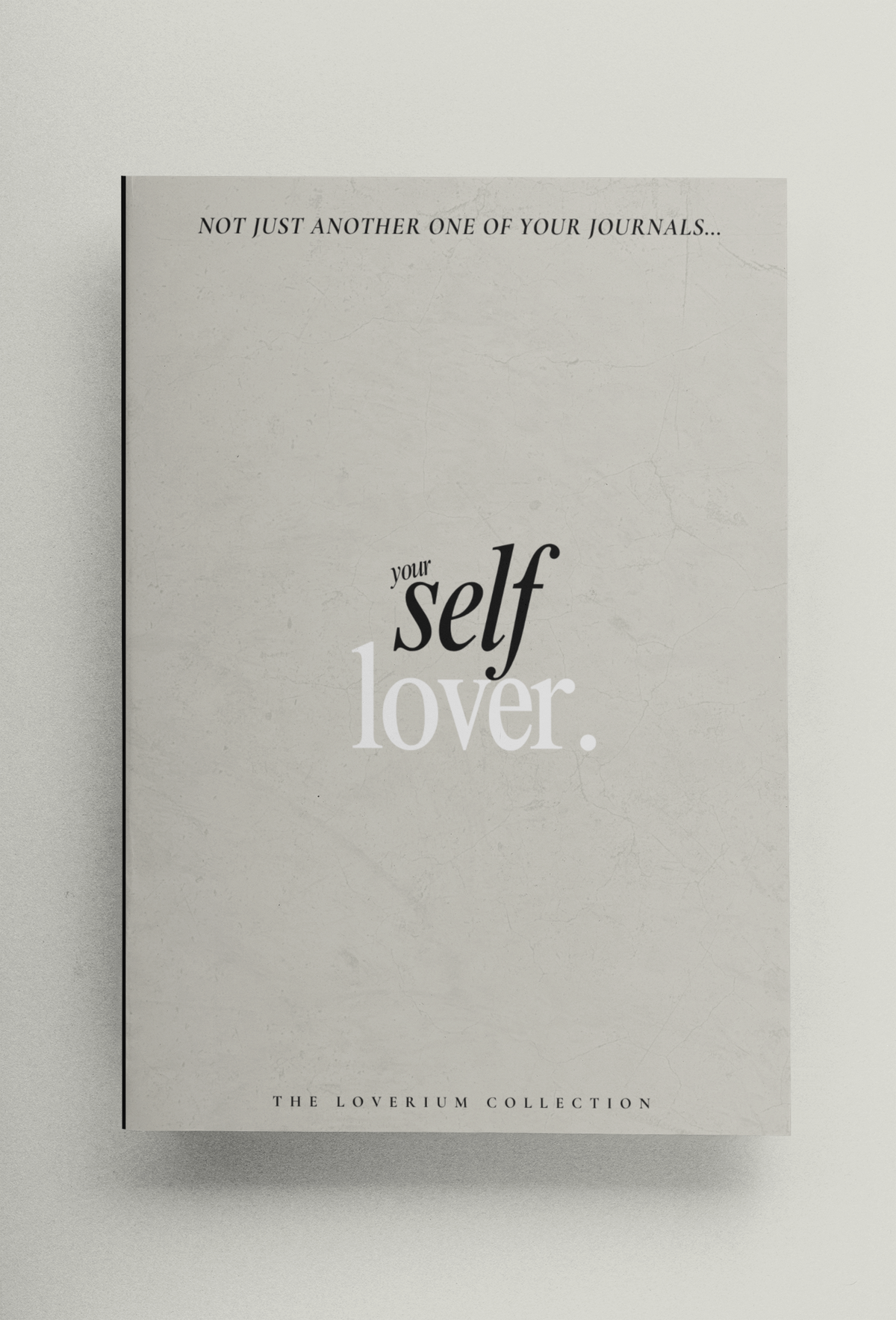 Self Lover Journal